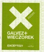GALVEZ+WIECZOREK. EXCEPTO Nº 21  CARTOGRAFIAS ACTIVAS