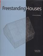 FREESTANDING HOUSES. A HOUSING TYPOLOGY