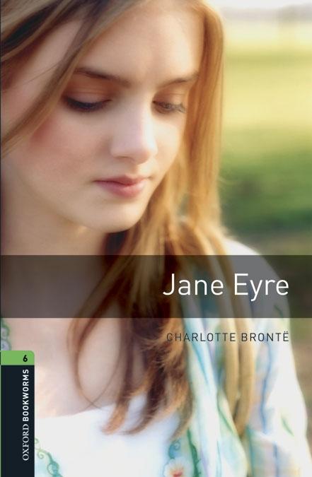OXFORD BOOKWORMS LIBRARY 6: JANE EYRE DIGITAL PACK (3RD EDITION)