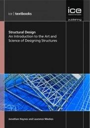 STRUCTURAL DESIGN: AN INTRODUCTION TO THE ART AND SCIENCE OF DESIGNING STRUCTURES