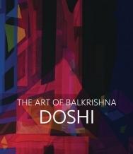 DOSHI: THE ART OF BALKRISHNA DOSHI