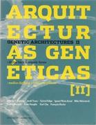 ARQUITECTURAS GENETICAS II: MEDIOS DIGITALES Y FORMAS ORGANICAS