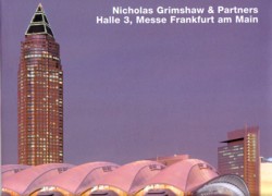 GRIMSHAW & PARTNERS: NICHOLAS GROMSHAW & PARTNERS. HALLE 3, MESSE FRANKFURT AM MAIN