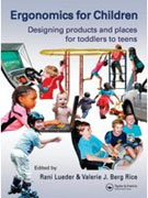 ERGONOMICS FOR CHILDREN. DESIGNING PRODUCTS AND PLACES FOR TODDLERS TO TEENS