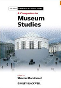 COMPANION TO MUSEUM STUDIES, A