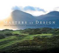 MASTERS OF DESIGN : GREAT COURSES OF COLT, MACKENZIE, ALISON AND MORRISON