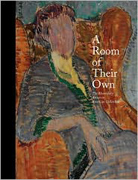 ROOM OF THEIR OWN, A. THE BLOOMSBURY ARTISTS IN AMERICAN COLLECTIONS