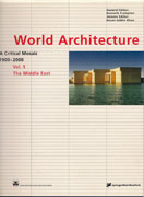 WORLD ARCHITECTURE. VOL 5. THE MIDDLE EAST