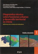 DIAGNÓSTICO TÉCNICO SOBRE FUNCIONES URBANAS Y DESARROLLO TERRITORIAL DE DENIA