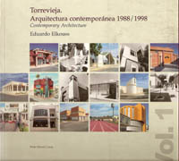TORREVIEJA. ARQUITECTURA CONTEMPORANEA 1988/1998