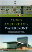 ALONG AMSTERDAM'S WATERFRONT. (+DVD)