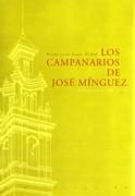 MINGUEZ: LOS CAMPANARIOS DE JOSE MINGUEZ. VALENCIA 1700-1750