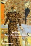 VUILLARD. MASTER OF THE INTIMATE INTERIOR