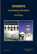 TENERIFE. PATRIMONIO HISTORICO Y CULTURAL