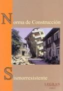 NORMA DE CONSTRUCCION SISMORRESISTENTE. 