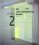 LIGHT CONSTRUCTION READER. SOURCE BOOKS IN ARCHITECTURE 2, THE