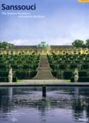 SANSSOUCI. THE SUMMER RESIDENCE OF FREDERICK THE GREAT