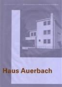 AUERBACH: HAUS AUERBACH.OF WALTER GROPIUS WITH ADOLF MEIER. 