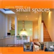 MAKING MORE OF SMALL SPACES