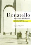 DONATELLO AMONG THE BLACKSHIRTS. HISTORY AND MODERNITY IN THE VISUAL CULTURE OF FASCIT ITALY