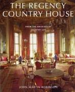 REGENCY COUNTRY HOUSE FROM THE ARCHIVES OF COUNTRY LIFE, THE