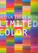 DESIGN IDEAS WITH LIMITED COLOR **
