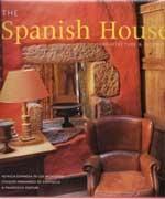 SPANISH HOUSE, THE. ARCHITECTURE & INTERIORS