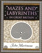MAZES AND LABYRINTHS IN GREAT BRITAIN