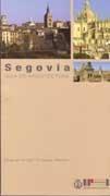 SEGOVIA. GUIA DE ARQUITECTURA (+ CD)