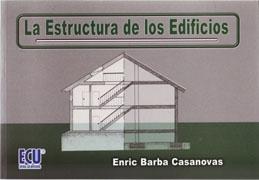 ESTRUCTURA DE LOS EDIFICIOS, LA