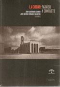 CIUDAD: PARAISO Y CONFLICTO, LA