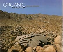 ORGANIC ARCHITECTURE: THE OTHER MODERNISM. 