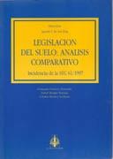 LEGISLACION DEL SUELO: ANALISIS COMPARATIVO Tomo 978-84-76. 