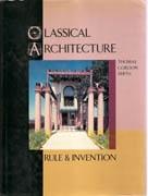 CLASSICAL ARCHITECTURE. RULE AND INVENTION. 