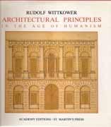 ARCHITECTURAL PRINCIPLES IN THE AGE OF HUMANISM **
