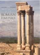 ARCHITECTURE OF ROMAN EMPIRE, THE. VOL II