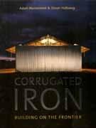 CORRUGATED IRON. BUILDING ON  THE FRONTIER