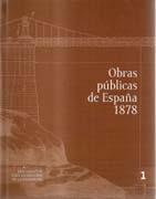 OBRAS PUBLICAS EN  ESPAÑA 1878  + CD