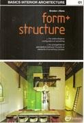 FORM + STRUCTURE. BROKKER + STONE. BASIC INTERIOR ARCHITECTURE