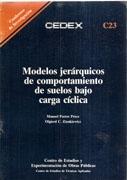 MODELOS JERARQUICOS DE COMPORTAMIENTO DE SUELOS BAJA CARGA CICLICA. 