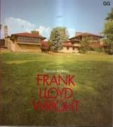 WRIGHT: FRANK LLOYD WRIGHT *
