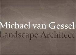 GESSEL: MICHAEL VAN GESSEL. LANDSCAPE ARCHITECT. INVISIBLE WORK