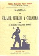 MANUAL DEL FORJADOR, HERRERO Y CERRAJERO  FACSIMIL