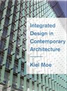 INTEGRATED DESIGN IN CONTEMPORARY ARCHITECTURE*. 