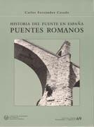 HISTORIA DEL PUENTE EN ESPAÑA. PUENTES ROMANOS *