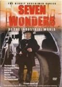 SEVEN WONDERS OF THE INDUSTRIAL WORLD. 3 DVD