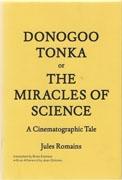 DONOGOO TONKA OR THE MIRACLES OF SCIENCE. A CINEMATOGRAPHIC TALE*