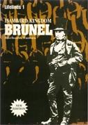 BRUNEL: ISAMBARD KINGDOM BRUNEL.LIFELINES 1