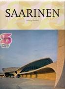 SAARINEN:  EEROO SAARINEN  1910-1961  UN EXPRESIONISTA ESTRUCTURAL. 
