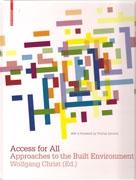 ACCESS FOR ALL. APROACHES TO THE BUILT ENVIRONMENT